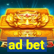 ad bet